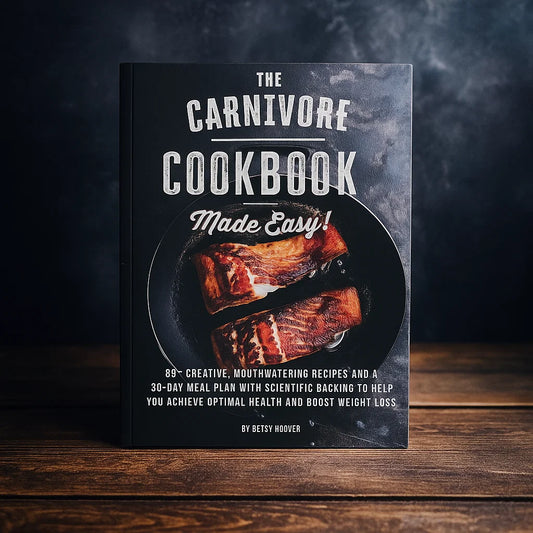 Carnivore Cookbook Made Easy (50% OFF)
